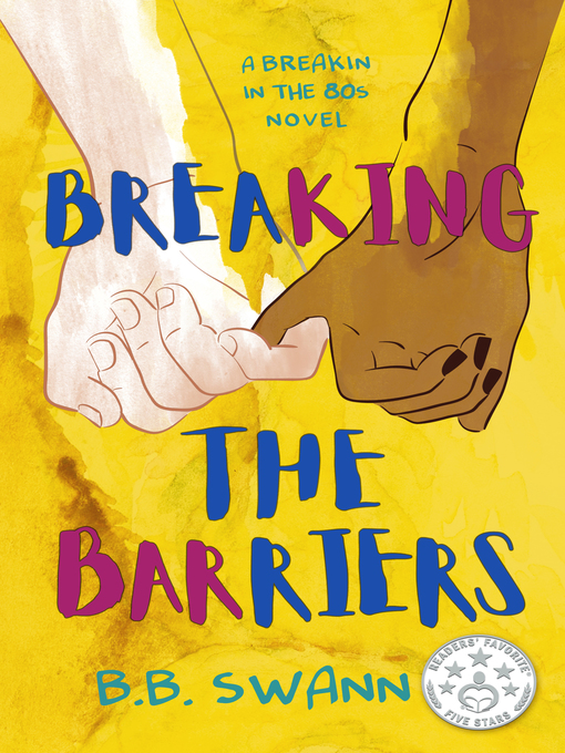 Title details for Breaking the Barriers by B.B. Swann - Available